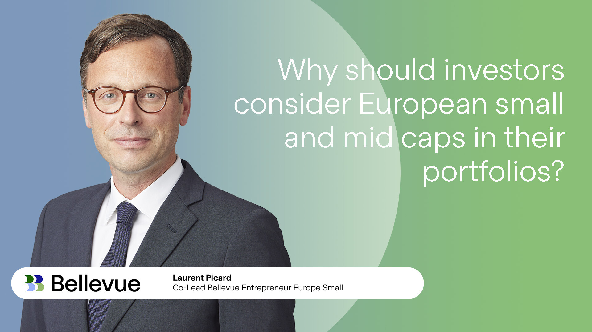 Bellevue Entrepreneur Europe Small Fund explained in 90 seconds