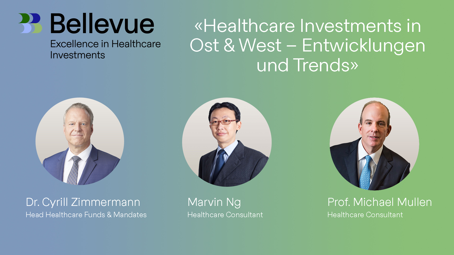 «Healthcare Investments in Ost & West – Entwicklungen und Trends»