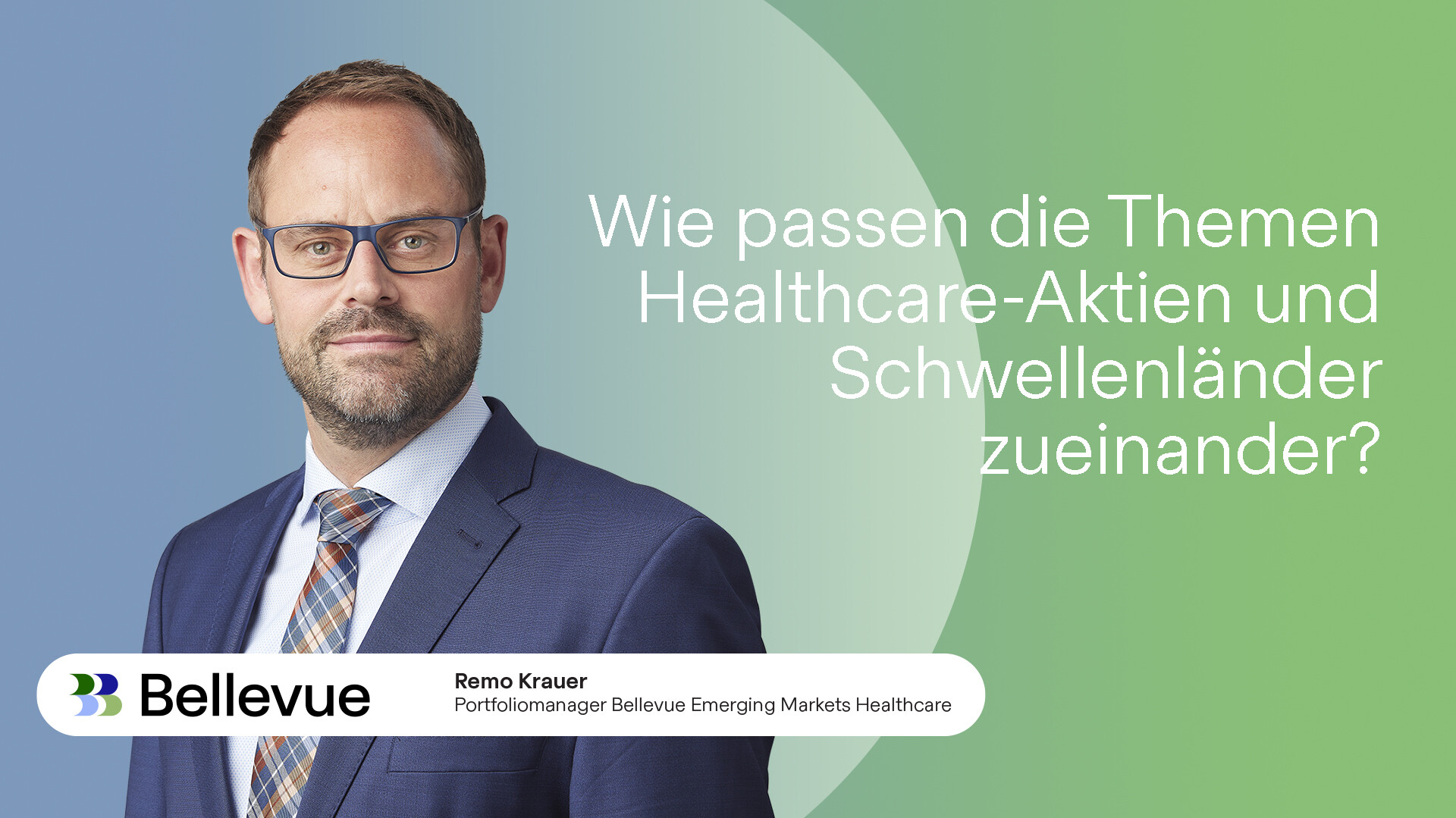 Bellevue Emerging Markets Healthcare in 90 Sekunden erklärt