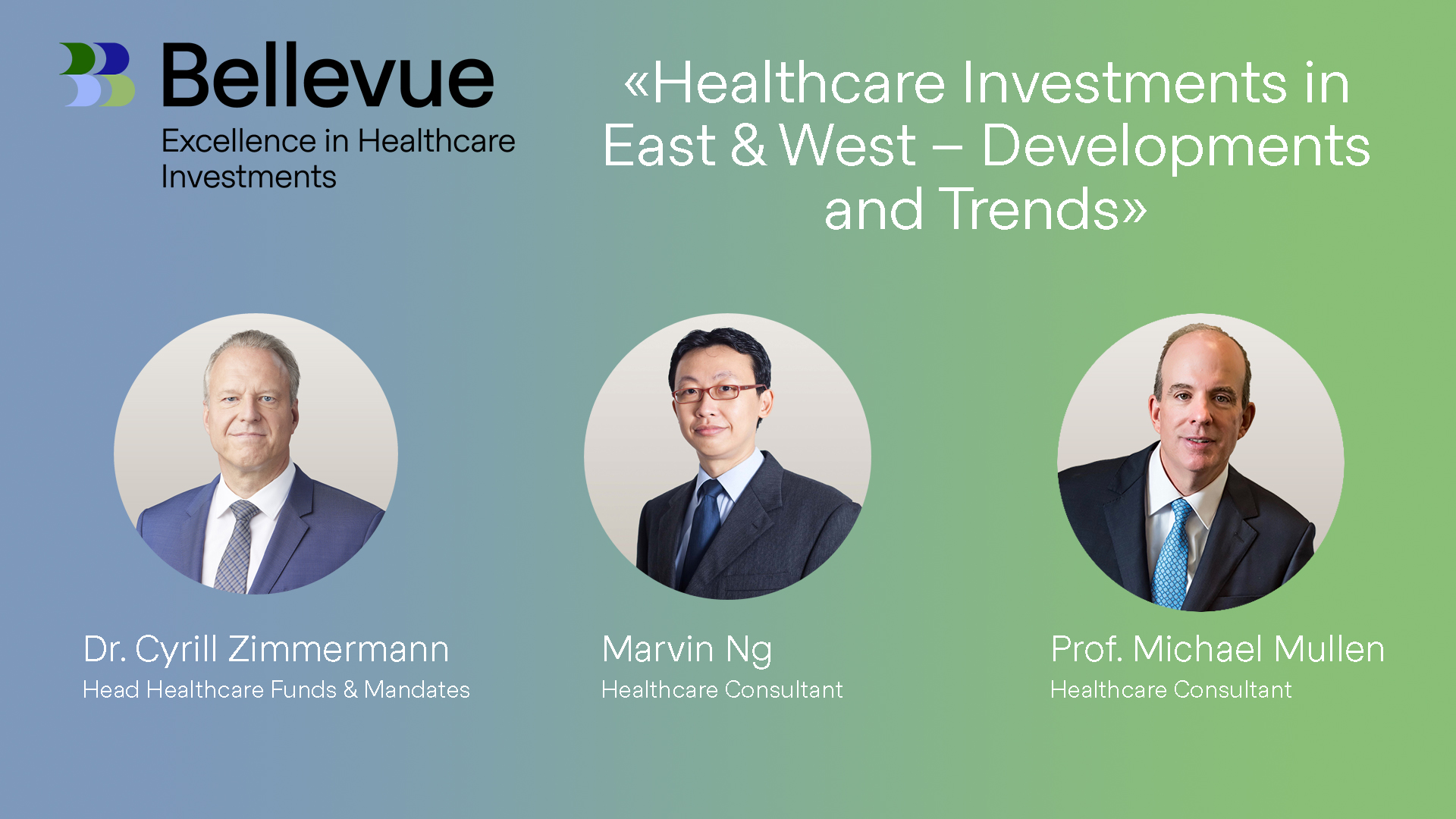 «Healthcare Investments in East & West  – Developments and Trends»