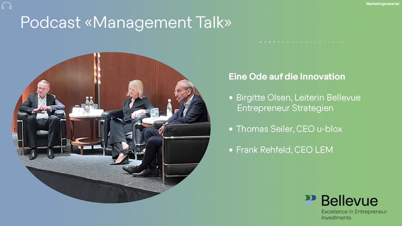 Management Talk - eine Bellevue-Entrepreneur-Serie