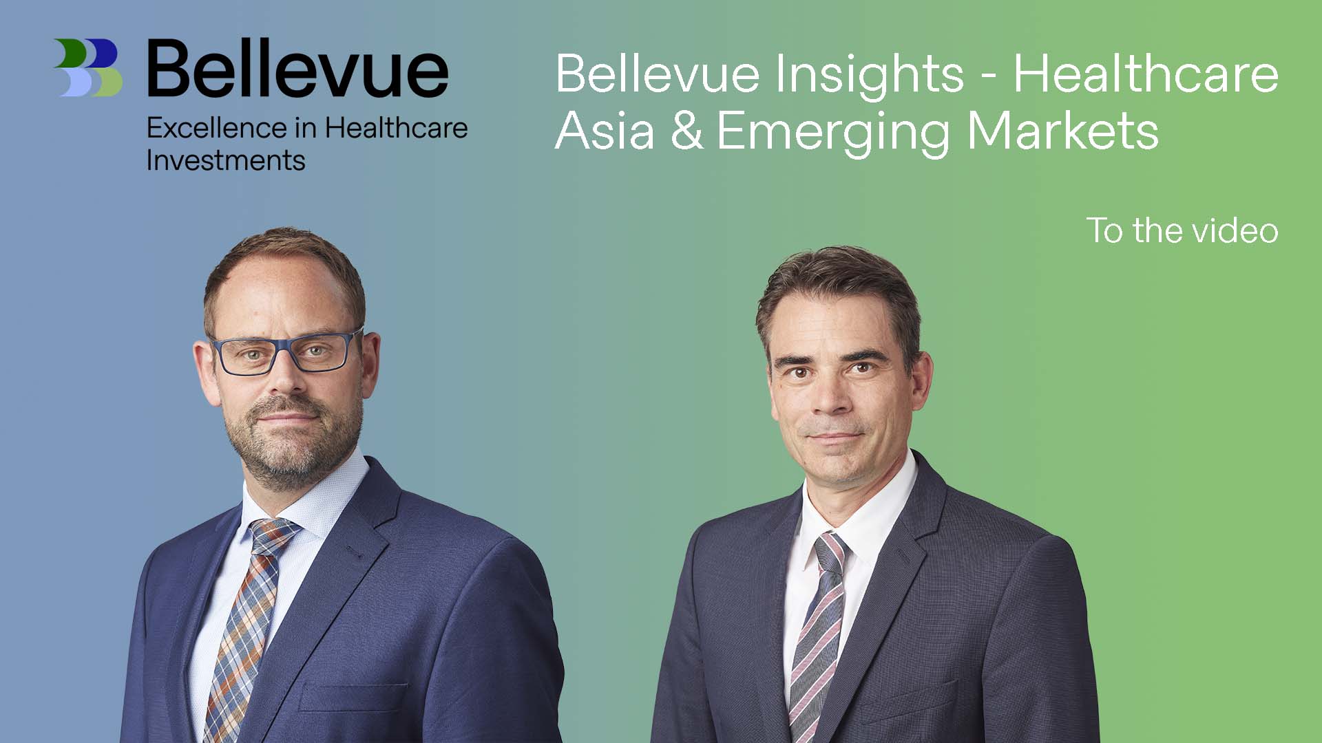 Bellevue Insights - Healthcare Asia & Emerging Markets


Update with the Portfolio Managers Oliver Kubli and Remo Krauer